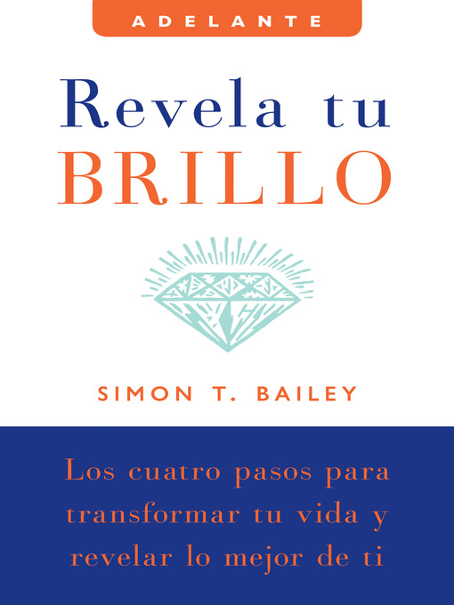 Title details for Revela tu brillo by Simon T. Bailey - Available